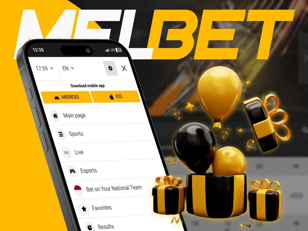 Melbet Application - Subscribe, Download And Install and Start Betting!